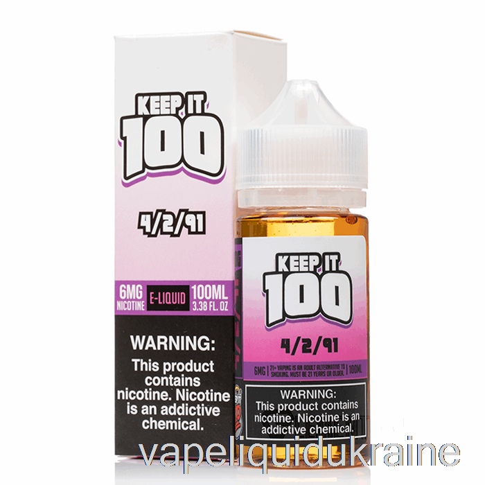 Vape Ukraine 4/2/91 - Keep It 100 E-Liquid - 100mL 3mg